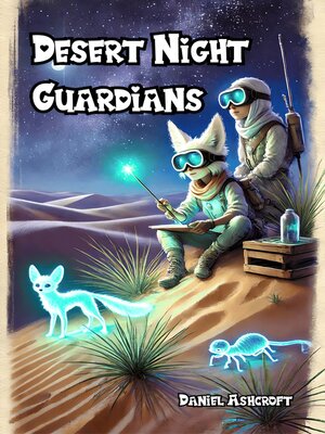 cover image of Desert Night Guardians